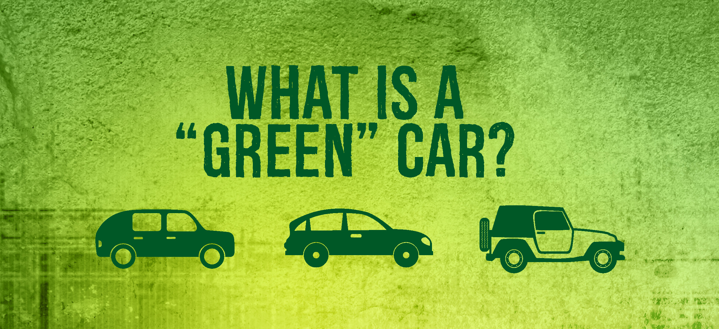 Green Car or Fuel Efficient Car? 